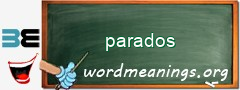 WordMeaning blackboard for parados